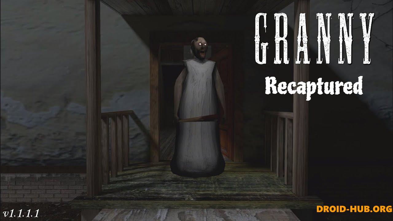 Granny Recaptured 1.1.5 на Андроид Последняя Версия APK