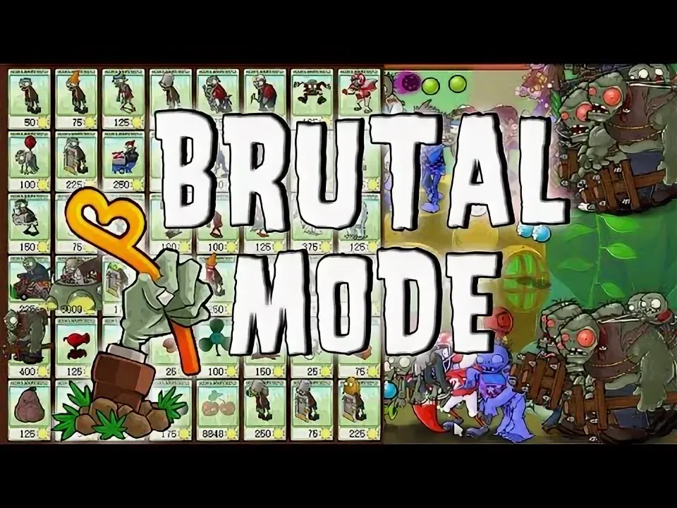 Plants vs. Zombies (PvZ) – Мод Brutal Mode EX Plus